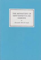 The Monastery of Sant'Annetta dei Giardini by Alexander  McCall Smith